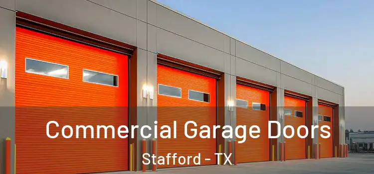  Commercial Garage Doors Stafford - TX