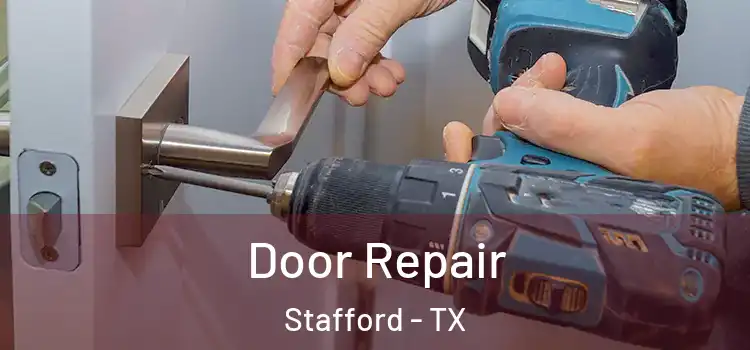  Door Repair Stafford - TX