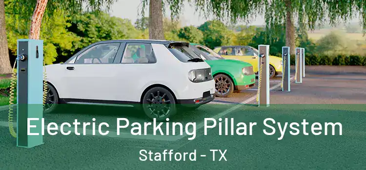  Electric Parking Pillar System Stafford - TX