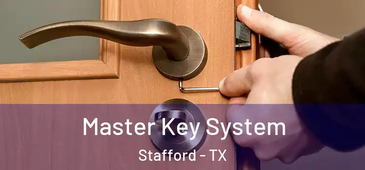  Master Key System Stafford - TX