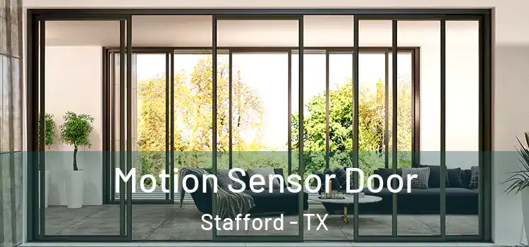  Motion Sensor Door Stafford - TX