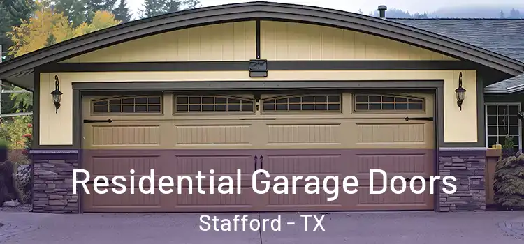  Residential Garage Doors Stafford - TX