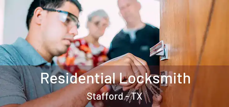 Residential Locksmith Stafford - TX