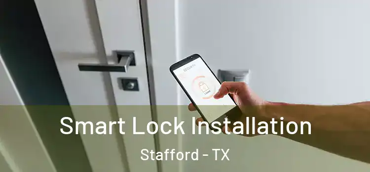 Smart Lock Installation Stafford - TX