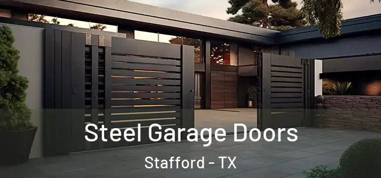  Steel Garage Doors Stafford - TX