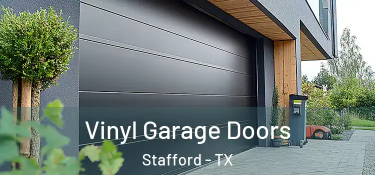  Vinyl Garage Doors Stafford - TX